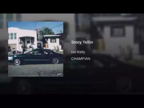 Ian Kelly - Story Tellin